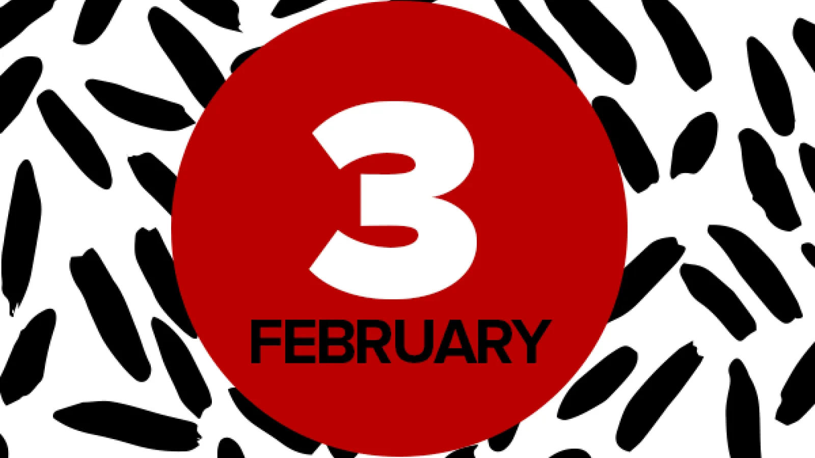 3 February in red circle on black and white background