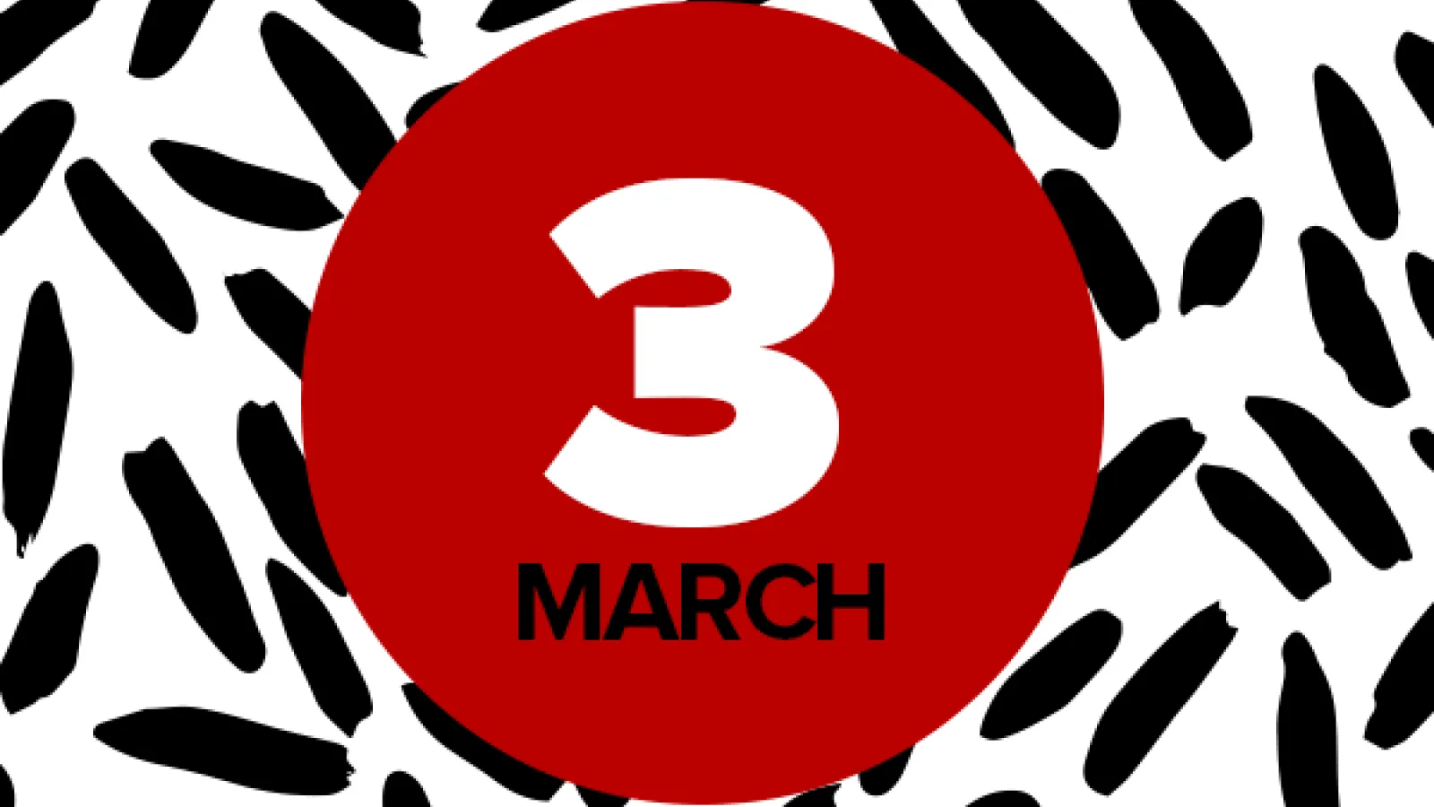 Black, red and white abstract graphic for March 3