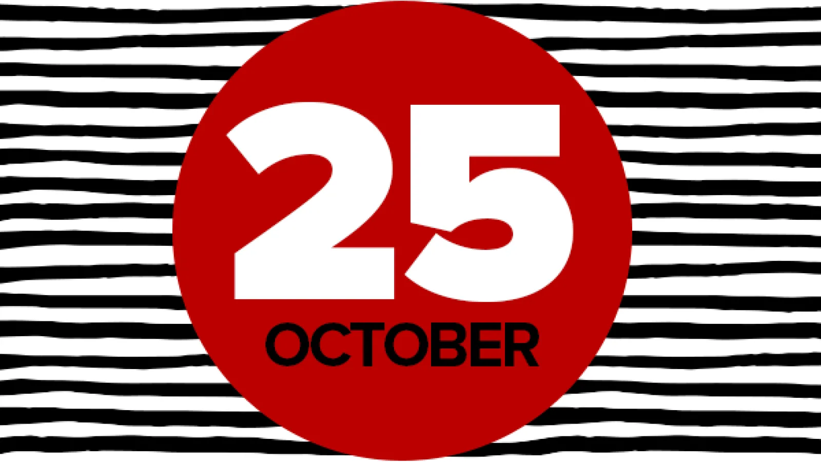 October 25