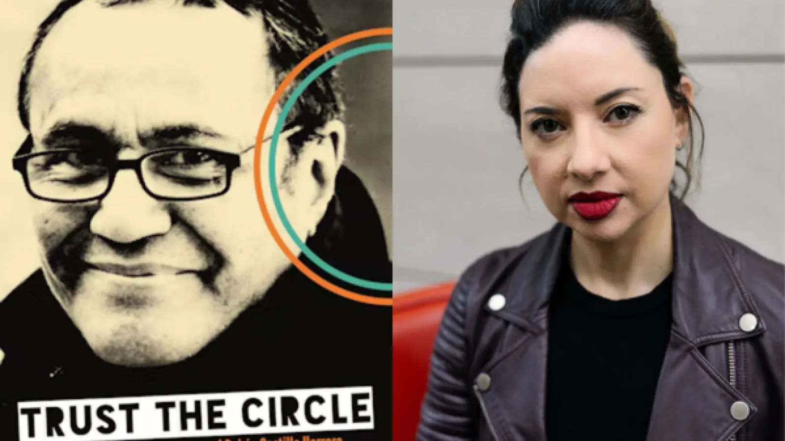 Cover of the book: Trust the Circle depicting Castilla Herrera besides a photo of Paloma Martinez-Cruz