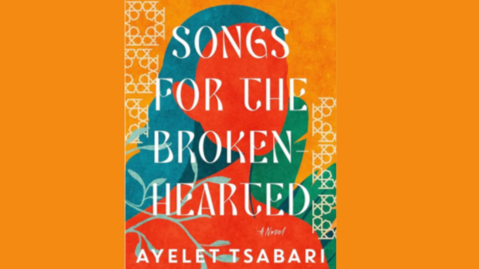 cover of the book: Songs For The Broken Hearted
