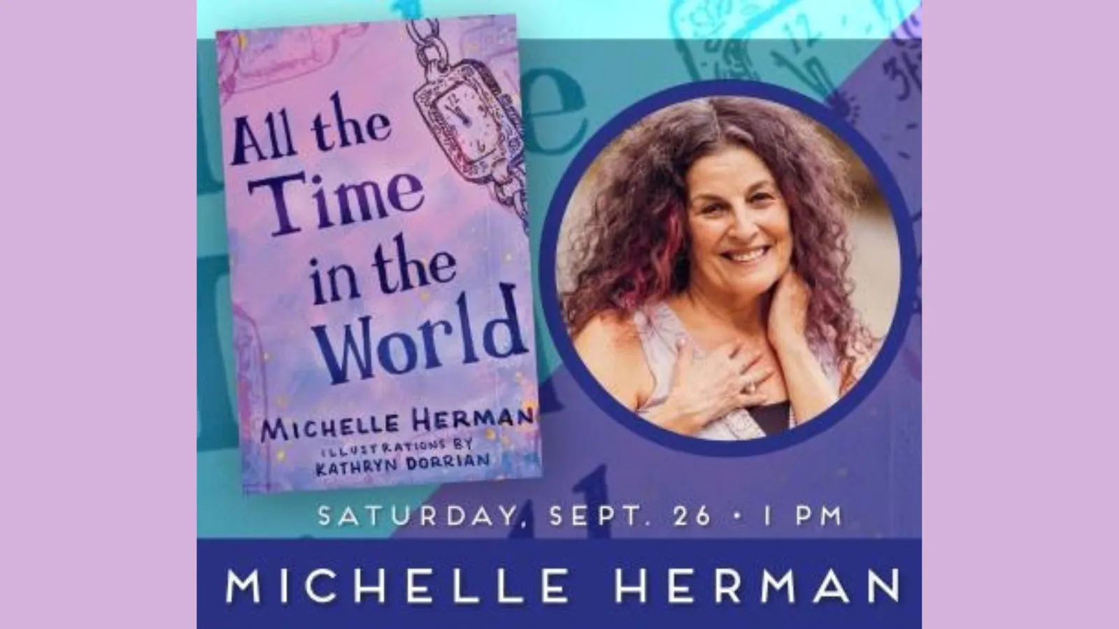 Advertisement for Michelle Herman's book launch of "All the Time in the World"