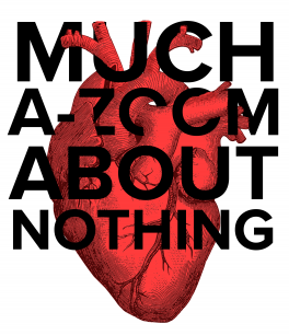 Much A Zoom About Nothing graphic