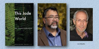 Pictures of the cover of This Jade World, Ira Sukrungruang and Lee Martin