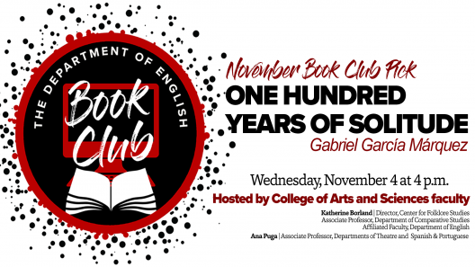 November book club: One Hundred Years of Solitude. Wednesday, November 4th at 4 p.m.
