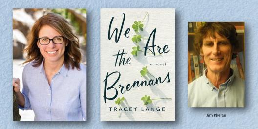 Tracey Lange, Jim Phelan and cover of We Are the Brennans
