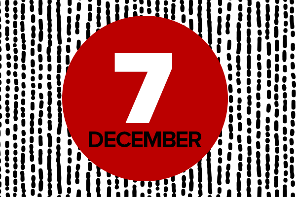 December 7
