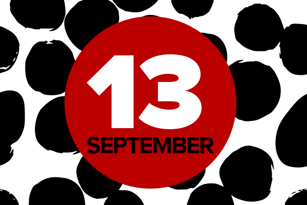 13 September on red circle on black and white background