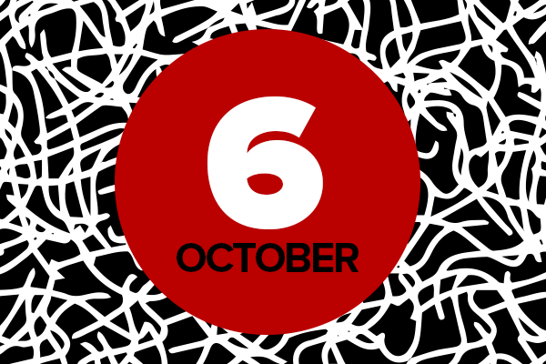 6 October on red circle on black and white background