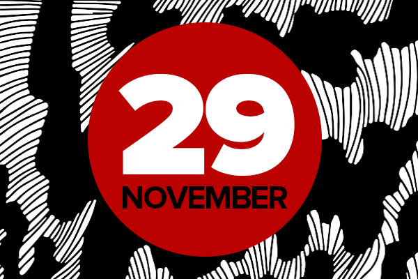 29 November on red circle on black and white background
