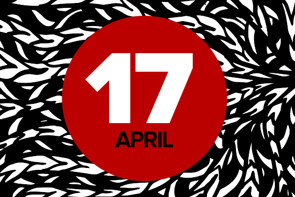 red circle that reads April 17 with black and white background