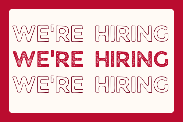 Within a scarlet border, the message "we're hiring" is repeated three times in block letters