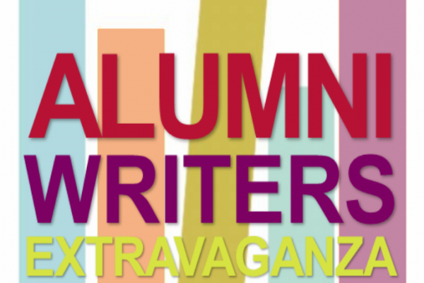 Alumni Writers Extravaganza Alumni Writers Extravaganza