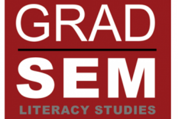 Graduate Seminar in Literacy Studies Graduate Seminar in Literacy Studies